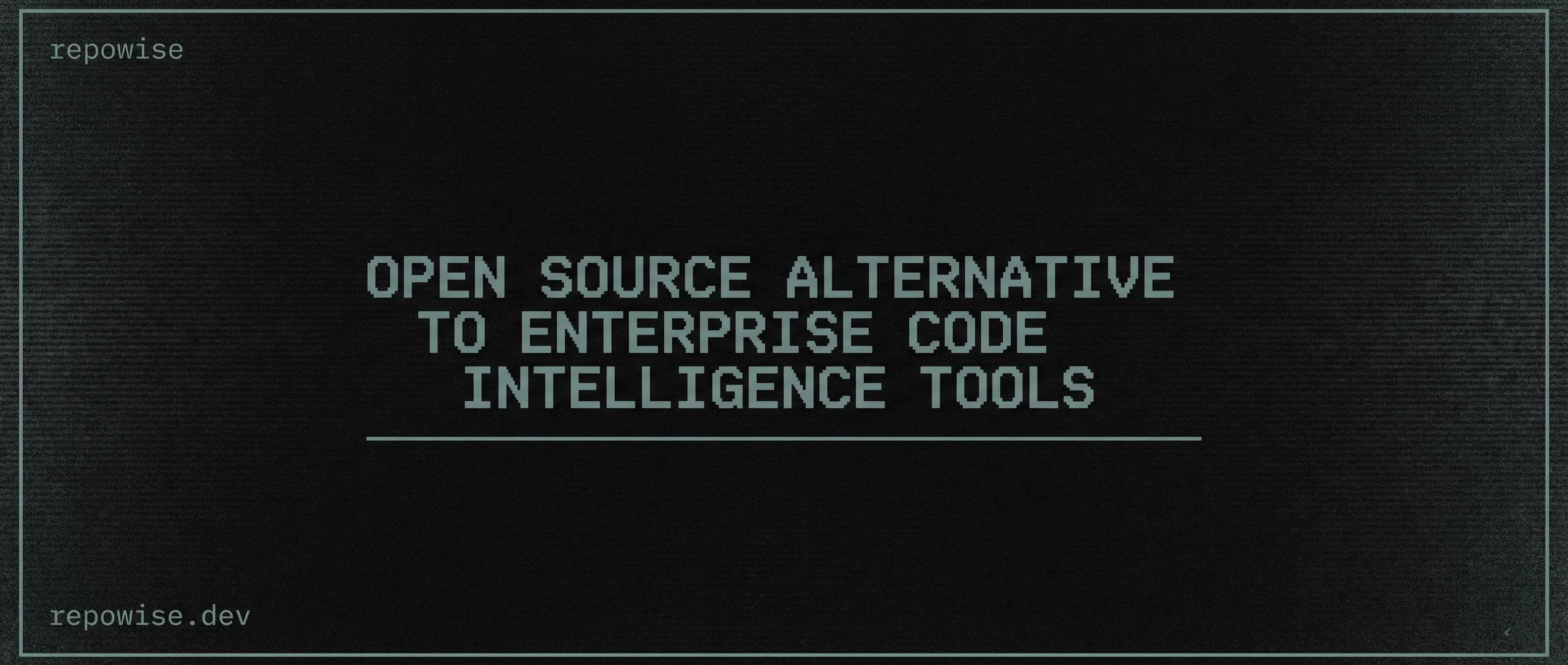 Open Source Alternative to Enterprise Code Intelligence Tools