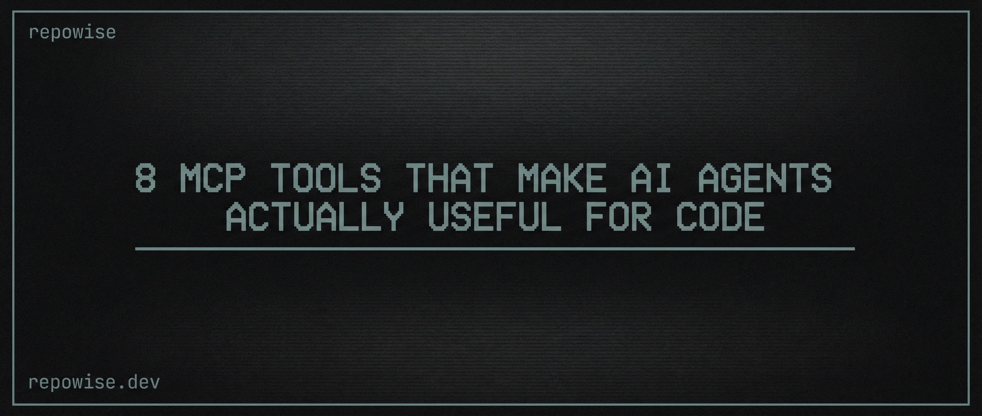 9 MCP Tools That Make AI Agents Actually Useful for Code