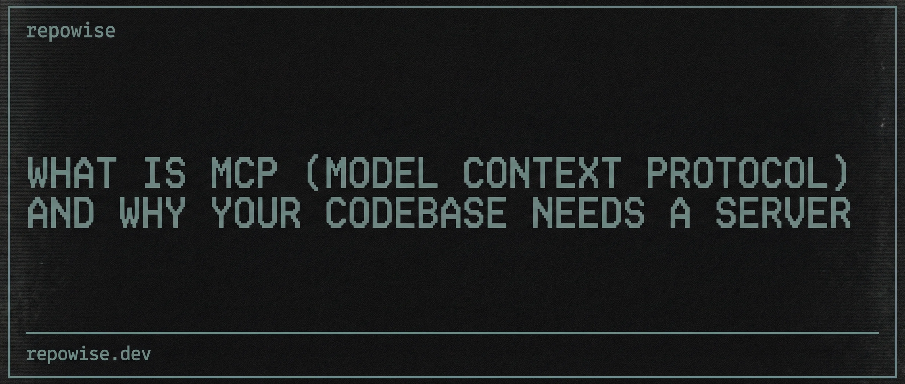 What Is MCP (Model Context Protocol) and Why Your Codebase Needs a Server