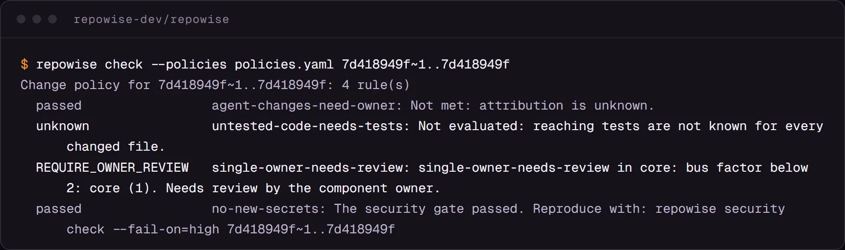 repowise check with an example four-rule policy, run on one merged change. A rule with missing evidence reports as not evaluated.